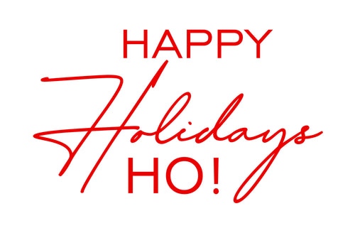 Happy Holidays Ho Official